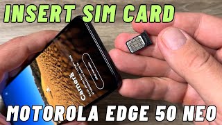 How to INSERT SIM CARD in Motorola Edge 50 Neo [upl. by Enifesoj994]