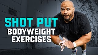 Best Bodyweight Exercises for Shot Put [upl. by Sabir]