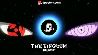 The Kingdom Enemy [upl. by Lolande]