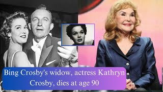 Bing Crosbys widow actress Kathryn Crosby dies at age 90 [upl. by Phelia560]