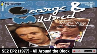 George And Mildred 1977 SE2 EP2  All Around the Clock [upl. by Nilrah838]