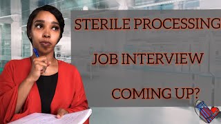 5 Tips on how to prepare for a job interview as a Sterile Processing Technician [upl. by Annahsar]