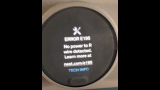 Easy fix for Nest Thermostat E Error E195 No power to R wire detected [upl. by Attela]