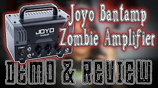 Joyo Bantamp Zombie 20w Hybrid Amplifier  INDEPTH REVIEW  Dual Rectifier on a budget [upl. by Niarbo]