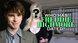 Freddie Highmores Girlfriend List UPDATED 2021 Dating History [upl. by Coveney]