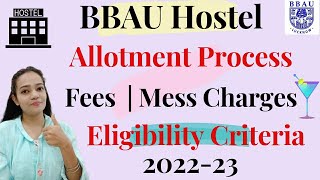 BBAUHostelHow To ApplyEligibilityFeesMessFull Information202223 bbau [upl. by Alcott]