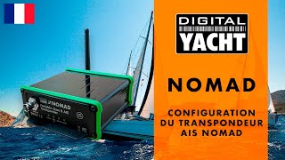 Configuration du transpondeur AIS Nomad  Digital Yacht France [upl. by Kwarteng]