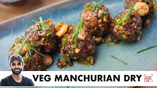 Veg Manchurian Dry Recipe  होटेल जैसा वेज मंचूरियन  Restaurant Style  Chef Sanjyot Keer [upl. by Mena]