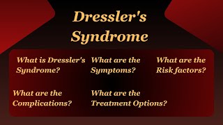 Dresslers Syndrome Risk factors Symptoms Complications Treatment disease treatment clinical [upl. by Akcinahs]