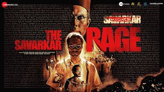 The Savarkar Rage  Swatantrya Veer Savarkar  Randeep Hooda  Sambata [upl. by Ddot]