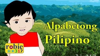 Alpabetong Pilipino  Modern Filipino Alphabet Song  robie317 [upl. by Belac]