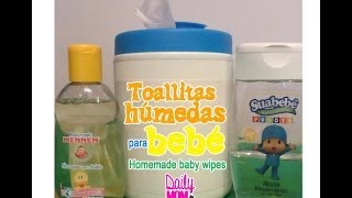 DIY Toallitas húmedas caseras  Homemade baby wipes [upl. by Assyla315]