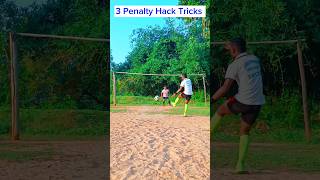 3 Jabardasth Hacker Penalty Shoot Tricks 👿👿👿 football trending shorts soccer [upl. by Agnot]