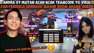 ANDRA ST IKUTAN ACAK ACAK TEAMCODE MALAH NYASAR KE ROOM CEWEK YOUTUBER FF OLD QUEEN KHANZA🤣 [upl. by Nyrhtakyram810]