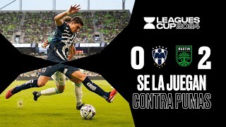 RAYADOS 02 AUSTIN FC  CAE el MONTERREY y va contra PUMAS [upl. by Atinyl730]