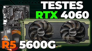 Ryzen 5 5600G  RTX 4060 PCIe 3 A520  Testes em Games 2024 [upl. by Berey52]