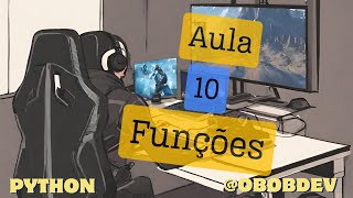 Aula 10  Funções no python [upl. by Abigale]