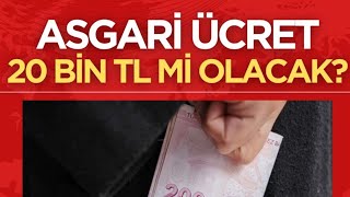 ASGARİ ÜCRETE 34 BİN ZAM İDDİASI YOKSA DÜZ 20 BİN Mİ OLUR [upl. by Yerffe]