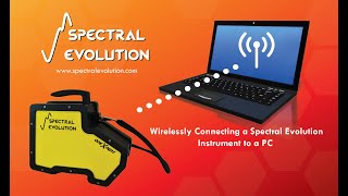 Wirelessly Connecting a Spectral Evolution Instrument to PC [upl. by Atimed]