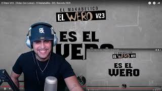 PERUANO REACCIONA El Wero V23  Video Con Letras  El Makabeliko  DEL Records 2020 [upl. by Notxarb242]