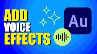 How To Add Voice Effects On Adobe Audition StepbyStep Guide [upl. by Tien]