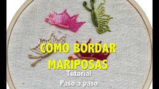 COMO BORDAR MARIPOSASTUTOTIAL PASO A PASO [upl. by Ameg953]