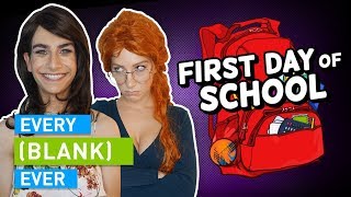 EVERY FIRST DAY OF SCHOOL EVER [upl. by Sheaff]