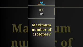 Which of the following has maximum number of isotopes [upl. by Emeric]