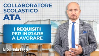 Collaboratore scolastico ATA i requisiti per iniziare a lavorare [upl. by Rolland]