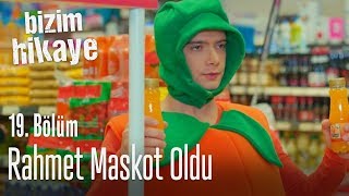 Rahmet maskot oldu  Bizim Hikaye 19 Bölüm [upl. by Cynde]