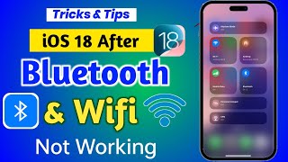 iOS 18 Update After iPhone Wifi And Bluetooth Not Working  IPHONE PROBLEM [upl. by Harbard886]