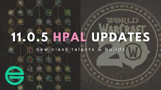 1105 Holy Paladin Updates [upl. by Brion]