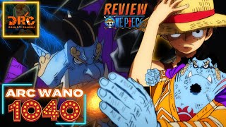 Review ONE PIECE ARC WANO ☠️ Tập 1040 SỰ PHẪN NỘ VÌ LÒNG KIÊU HÃNH CỦA JINBEI  Tóm Tắt ĐẢO HẢI TẶC [upl. by Hunger829]