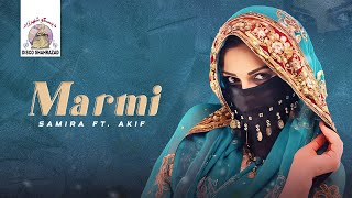 Samira ft Akif  Marmi Official Lyric Video  2024 [upl. by Zosima]