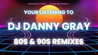 Remixes of Popular 80s amp 90s Songs [upl. by Ziom]