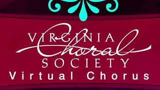 Virginia Choral Society  Modern Choral Company [upl. by Airalednac]