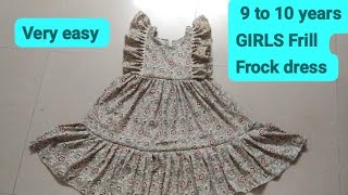 9 to 10 years GIRLS Frills frock dress cutting amp stitching step by step tutorial  very easy [upl. by Disini]