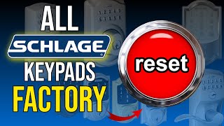 Schlage KeypadsSmart Locks Factory Reset [upl. by Ramedlav]