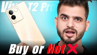 ⚠️ Vivo T2 Pro Long Term Review 10 months🔥🔥 [upl. by Ailecara]