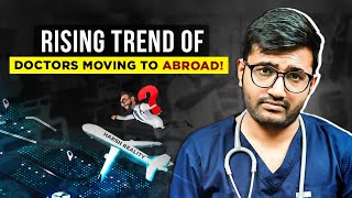 Should You Consider Moving to Abroad After MBBSMD 🤯 For All The Medicos  AcademicallyMedPrep [upl. by Laurice]