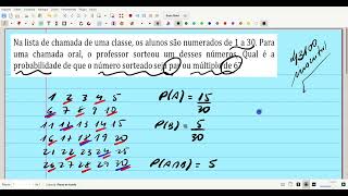 Na lista de chamada de uma classe os alunos são numerados de 1 a 30 Para uma chamada oral o [upl. by Aronal481]