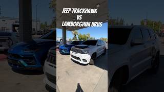 Jeep Trackhawk vs Lamborghini Urus We Will Be Racing These Two Who Do You Think Will Win trackhawk [upl. by Teryl955]