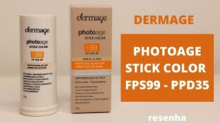 Photoage Stick Color FPS99 Dermage resenha em pele oleosa  Vale a pena [upl. by Yahsed330]