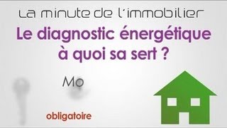 Le diagnostic énergétique la minute de lImmobilier [upl. by Cosme70]