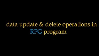 How to update and delete data by using RPG programming [upl. by Adlesirg]