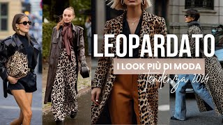 COME ABBINARE IL LEOPARDATO PER QUESTO AUTUNNO INVERNO  Tendenze moda 2024  Isabella Emme [upl. by Ace]