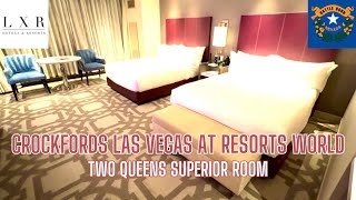 Walkthrough Tour Of A 2 Queens Superior Room At Crockfords Las Vegas Resorts World Las Vegas [upl. by Oribelle]