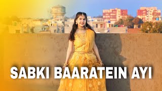 Sabki Baaratein Aayi  Dance Cover  New song 2022  Wedding Choreography  Spinxo Khushi [upl. by Earley]