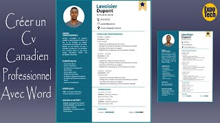 Créer un CV Canadien Professionnel avec Word [upl. by Nedrob277]