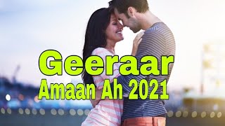 Geeraar jaceyl oo Amaan Ah 2021 Codka Nuur Maxamed Sahal [upl. by Peterman]